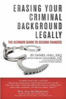 Erasing Your Criminal Background Legally