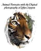 Animal Portraits With The Digital Photography Of John Crippen
