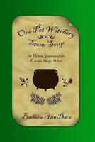 One Pot Witchery - Stone Soup