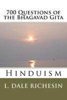700 Questions of the Bhagavad Gita
