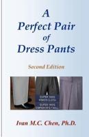 A Perfect Pair of Dress Pants
