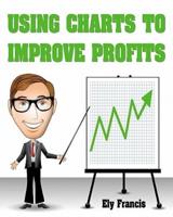Using Charts to Improve Profits
