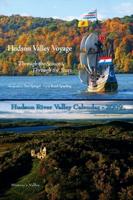 Set - Hudson Valley Voyage AND Hudson River Valley Calendar 2009