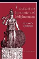 Eros and the Intoxications of Enlightenment