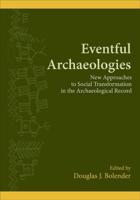 Eventful Archaeologies