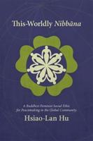 This-Worldly Nibbana