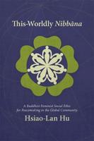 This-Worldly Nibbana