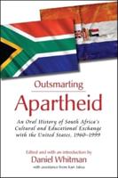 Outsmarting Apartheid