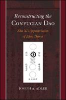 Reconstructing the Confucian Dao