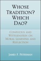 Whose Tradition? Which Dao?