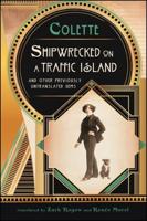 Shipwrecked on a Traffic Island and Other Previously Untranslated Gems