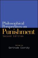 Philosophical Perspectives on Punishment