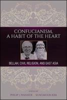 Confucianism, A Habit of the Heart