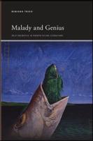 Malady and Genius