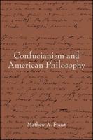 Confucianism and American Philosophy
