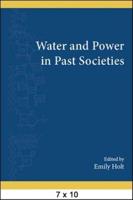 Water and Power in Past Societies