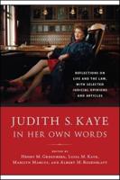 Judith S. Kaye in Her Own Words