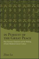In Pursuit of the Great Peace