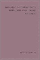 Thinking Difference With Heidegger and Levinas