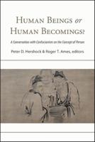 Human Beings or Human Becomings?
