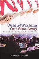 (White)washing Our Sins Away