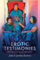 Erotic Testimonies
