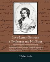 Loveletters Between a Nobleman and His Sister
