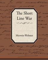 The Short Line War