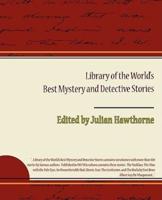 Library of the World S Best Mystery and Detective Stories