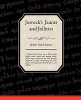 Jorrock's  Jaunts and Jollities