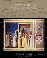 Giotto and his works in Padua