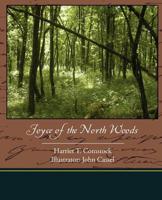 Joyce of the North Woods
