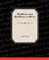 Buddhism and Buddhists in China