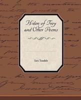 Helen of Troy and Other Poems