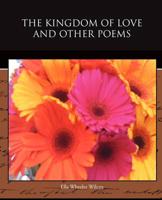 The Kingdom of Love and Other Poems