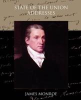 State of the Union Addresses of James Monroe
