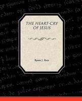 The Heart-Cry of Jesus