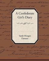 A Confederate Girl S Diary