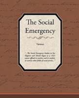 The Social Emergency