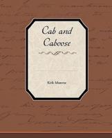 Cab and Caboose