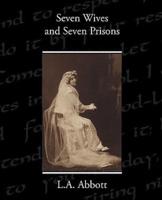 Seven Wives and Seven Prisons