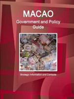 Macao Government and Policy Guide - Strategic Information and Contacts