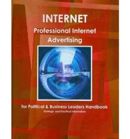 Professional Internet Advertising for Political & Business Leaders Handbook