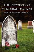 The Decoration/Memorial Day War