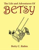 The Life and Adventures of Betsy