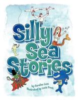 Silly Sea Stories