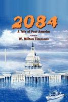 2084: A Tale of Post America
