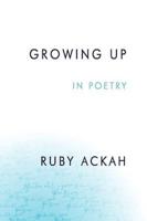 Growing Up: In Poetry