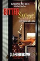 Bitter Sweet: Erotic Stories with a Twist
