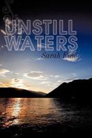 Unstill Waters